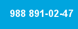 988 891-02-47
